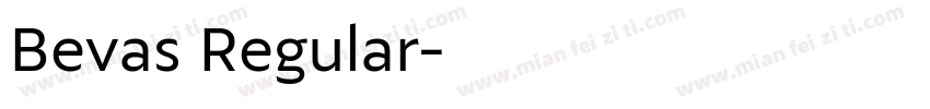 Bevas Regular字体转换